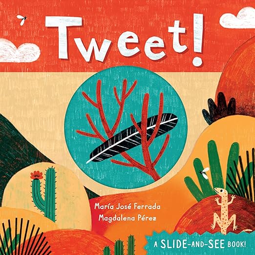 Tweet! Slide and See Board Book