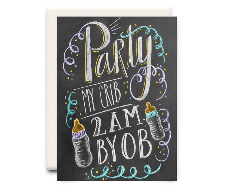 Party My Crib 2am | New Baby Greeting Card