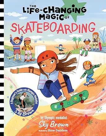 Life-Changing Magic of Skateboarding