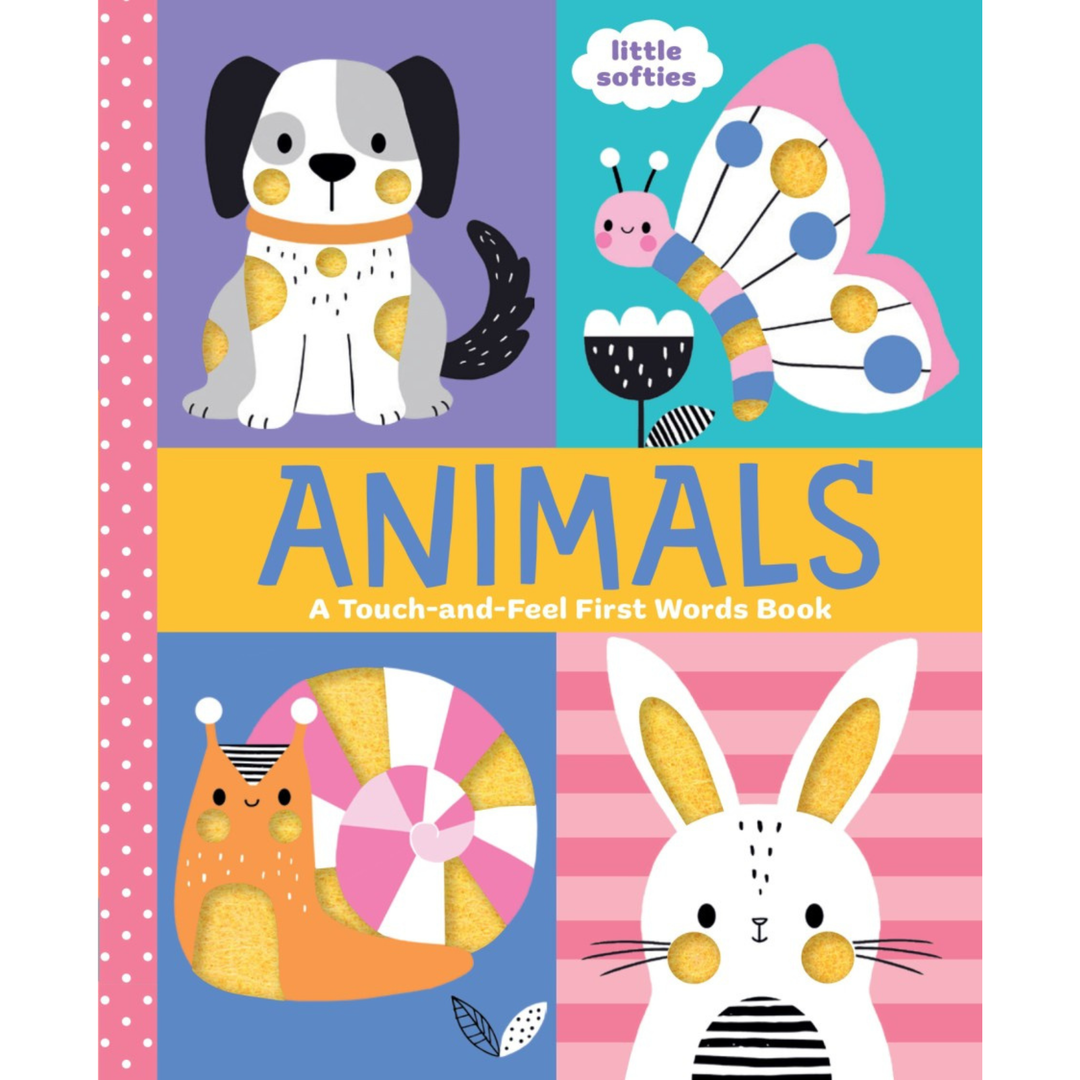 Animals: A Touch-and-Feel First Words Book