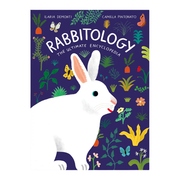 Rabbitology: The Ultimate Encyclopedia