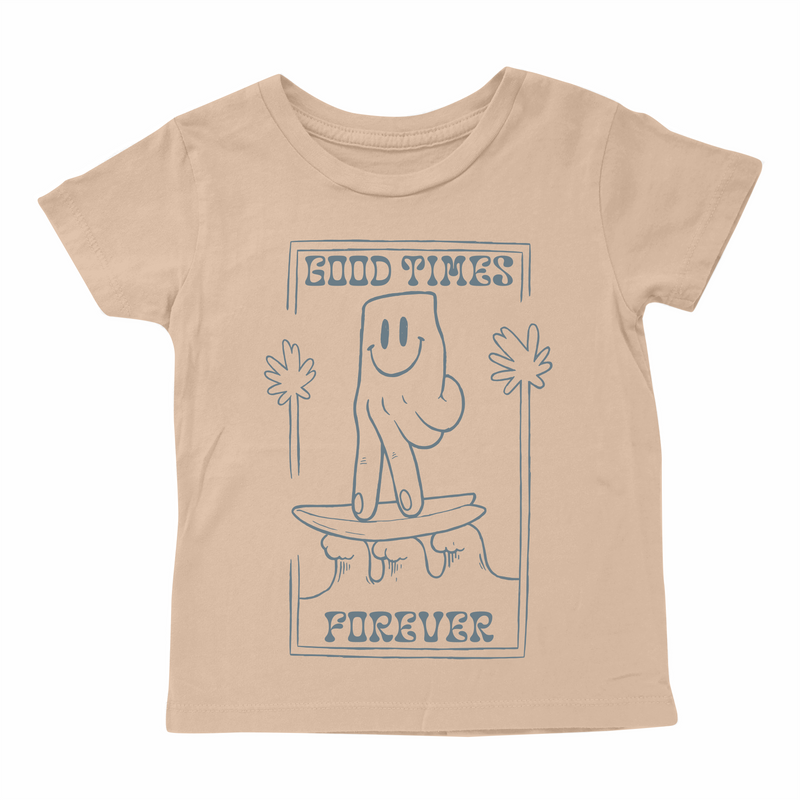 Good Times Forever Tee