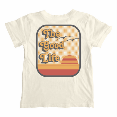 The Good Life T-Shirt