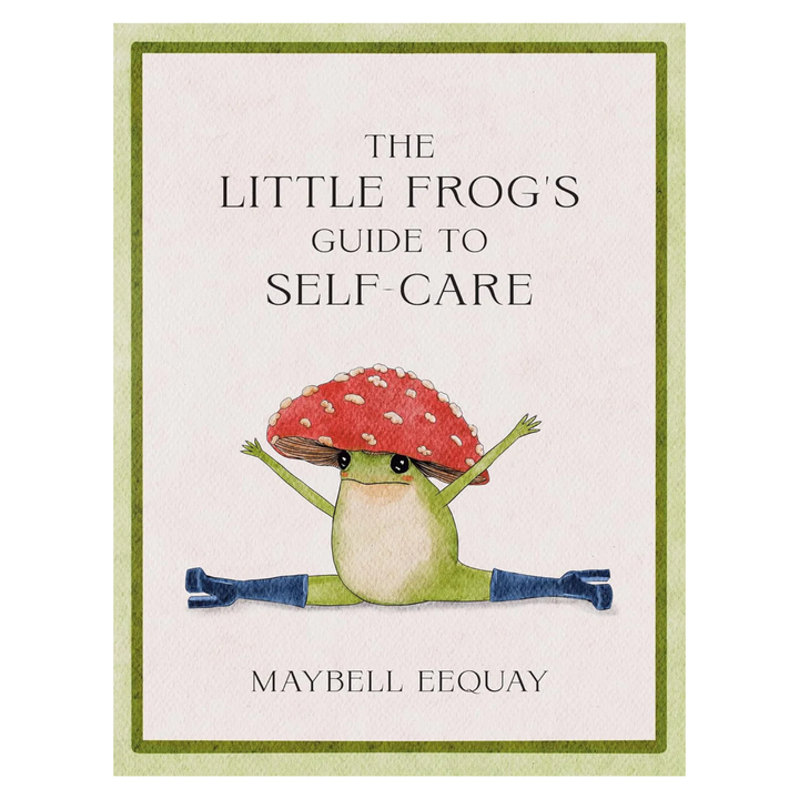 The Little Frog's Guide to Self-Care